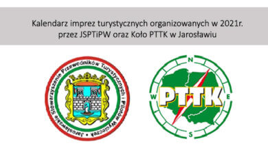 Kalendarz imprez turystycznych organizowanych w 2021 przez JSPTiPW oraz Koło PTTK w Jarosławiu. grafika z logotypami JSPTiPW oraz Koło PTTK w Jarosławiu