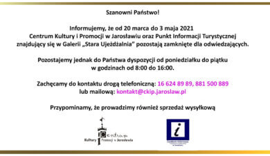 Zawieszenie działalności Centrum Kultury i Promocji w Jarosławiu