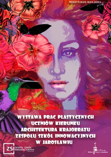 Tajemniczy ogród Twarz kobiety, jedno oko przysłania kwiat. Z lewej strony koliber / Na dole z lewej logo Zespołu Szkół Innowacynych, po prawej logo Centrum Kultury i Promocji /tekst w treści aktualności