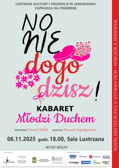 Premiera kabaretu „No nie dogodzisz”!