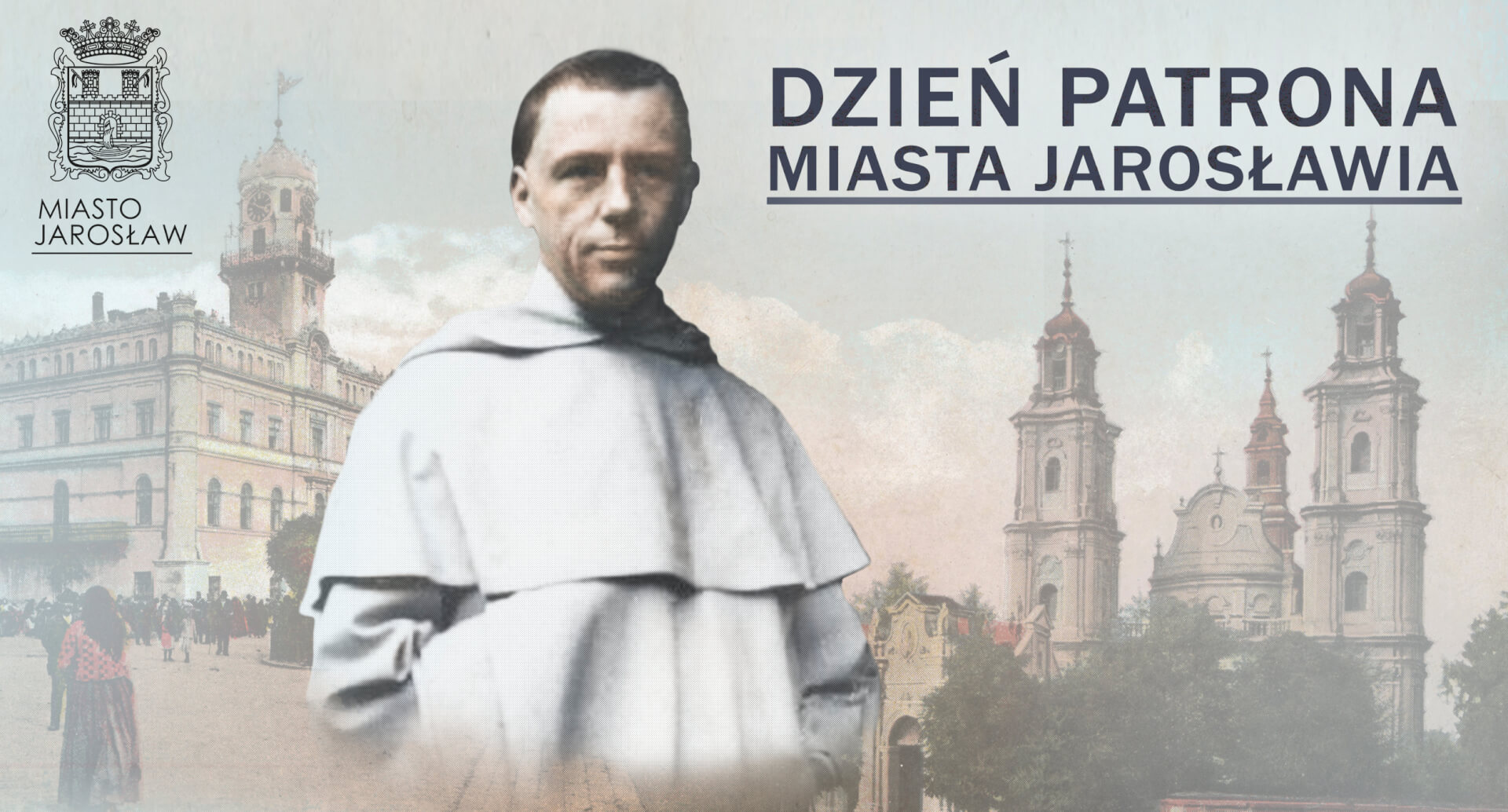 Dzień Patrona Miasta Jarosławia
