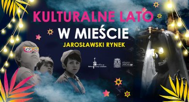 Kulturalne Lato w Mieście!