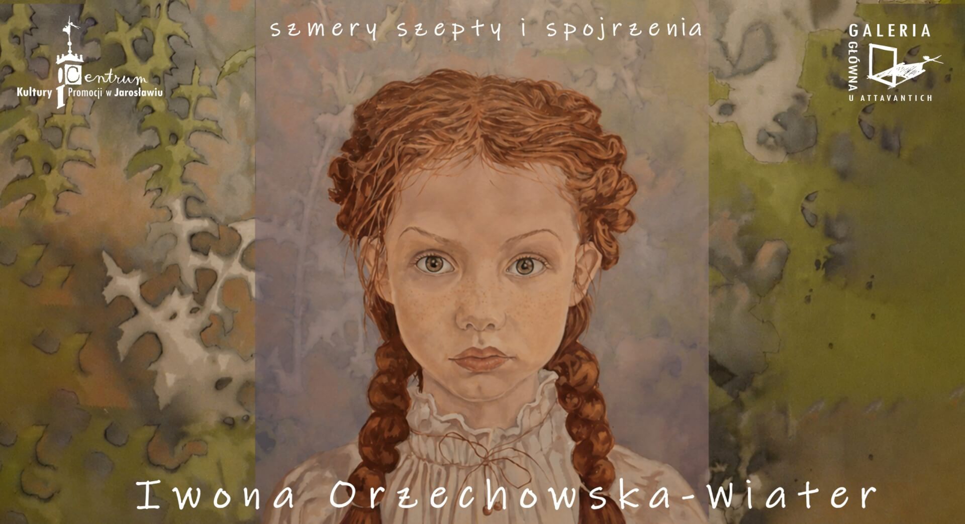 Iwona Orzechowska-Wiater – „Szepty, szmery i spojrzenia” MALARSTWO
